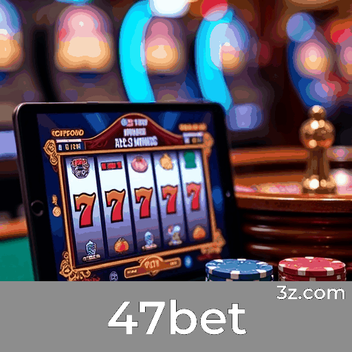 Registro Rápido e Seguro para Desbloquear Recompensas Exclusivas no 47bet